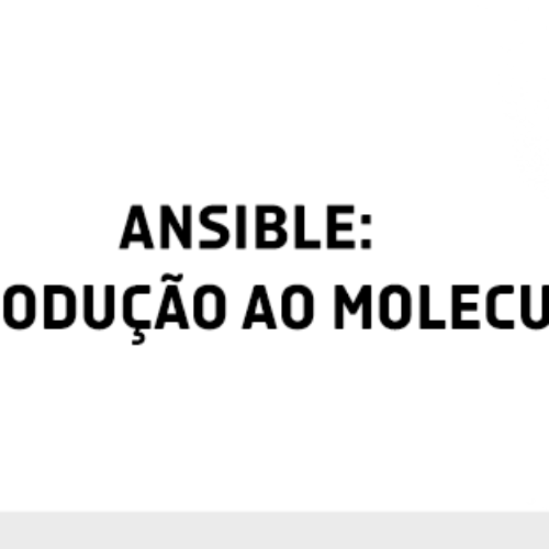Ansible – Introdução ao Molecule