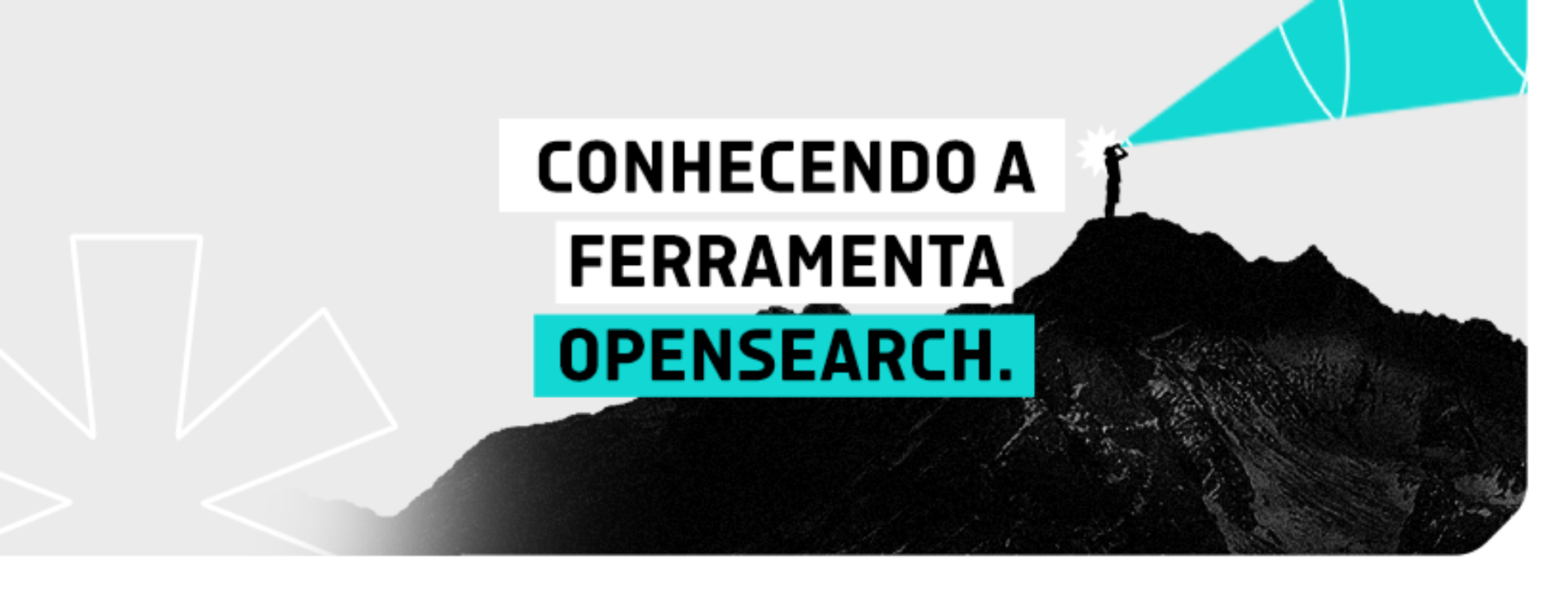 Conhecendo a ferramenta Opensearch