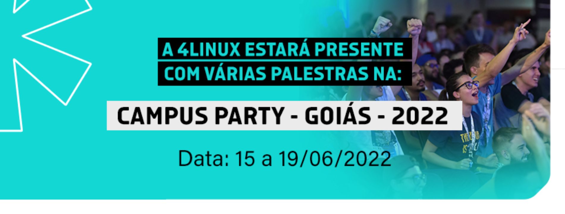 4Linux estará presente na Campus Party Goiás