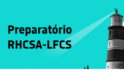 Prepare-se para a certificação RHCSA-LFCS e destaque-se no mercado de TI