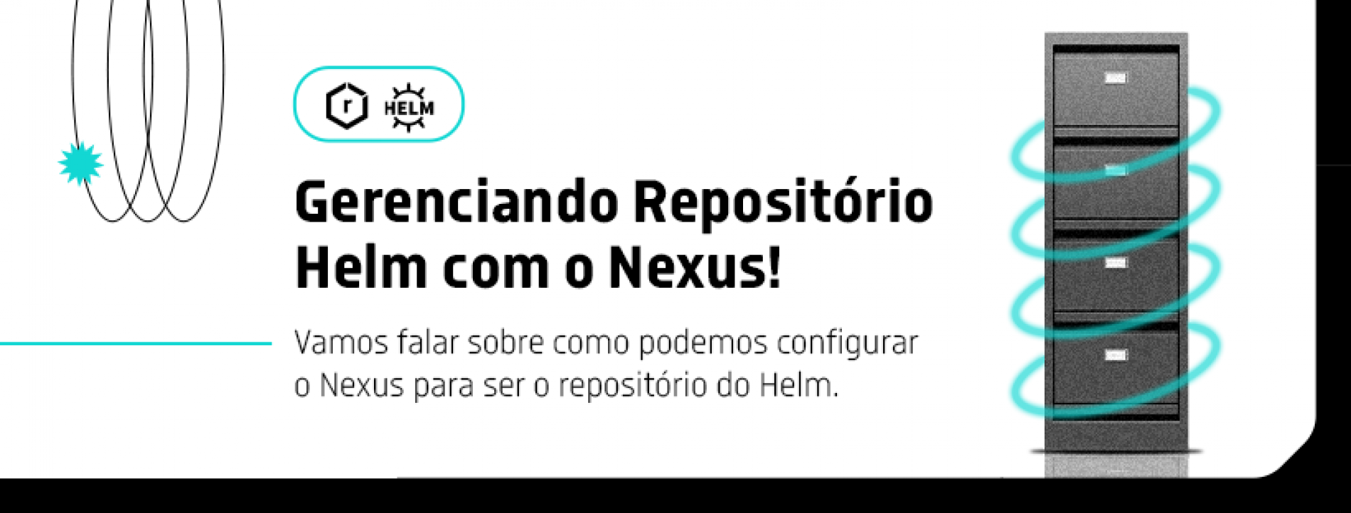 Configurando o Nexus como repositório do Helm: um guia passo a passo