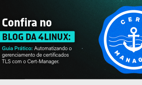 Guia Prático: Automatizando o gerenciamento de certificados TLS com o Cert-Manager