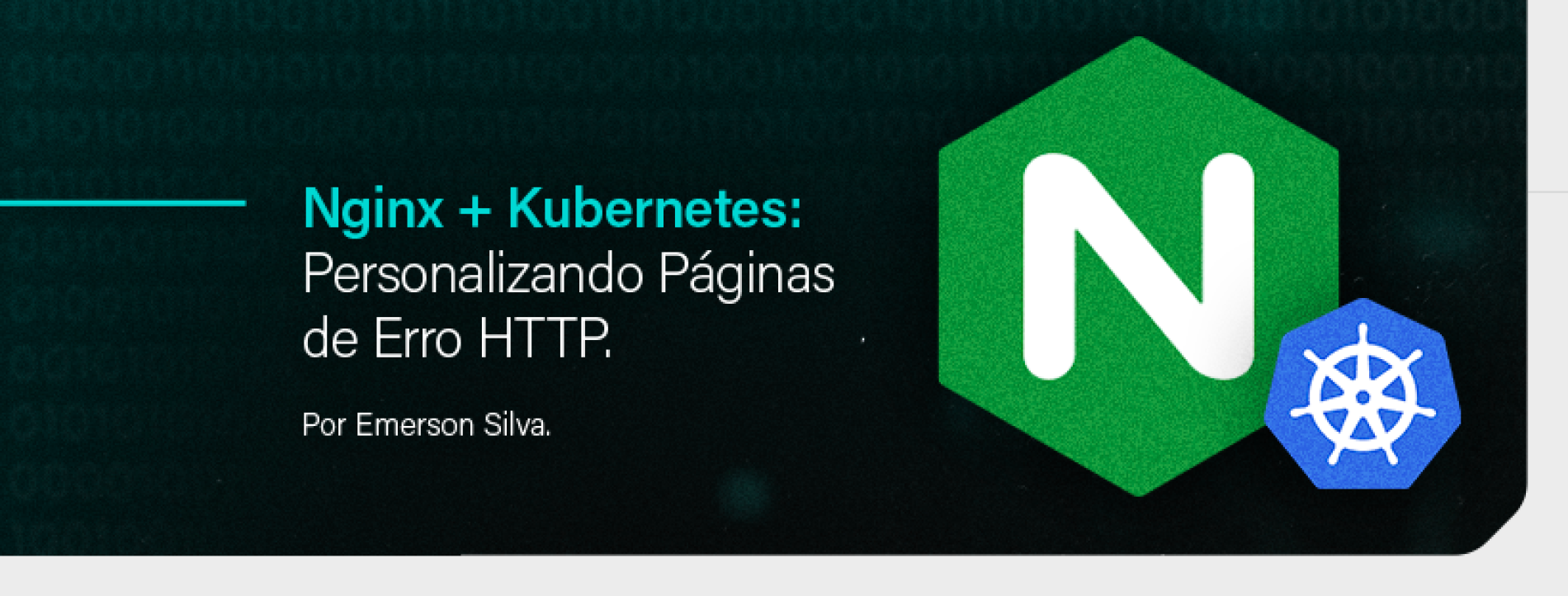 Nginx + Kubernetes: Personalizando Páginas de Erro HTTP