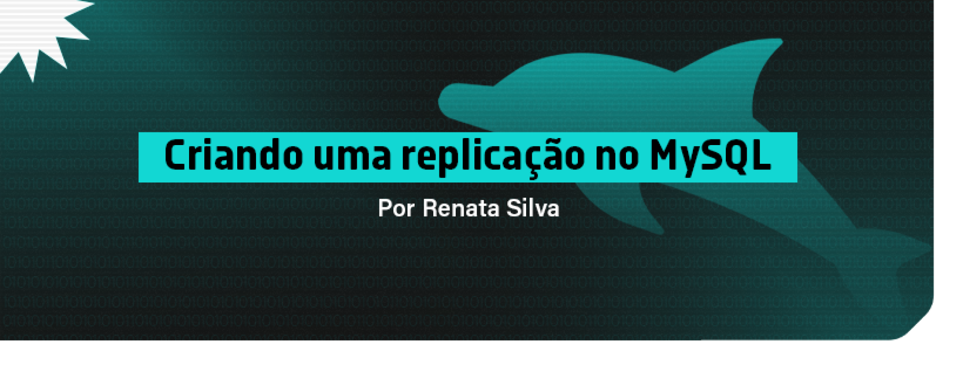 Guia de Alta Disponibilidade: Dominando a Replicação no MySQL