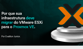 Por que sua infraestrutura deve migrar do VMware ESXi para o Proxmox VE