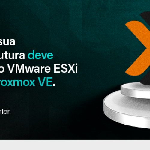 Por que sua infraestrutura deve migrar do VMware ESXi para o Proxmox VE