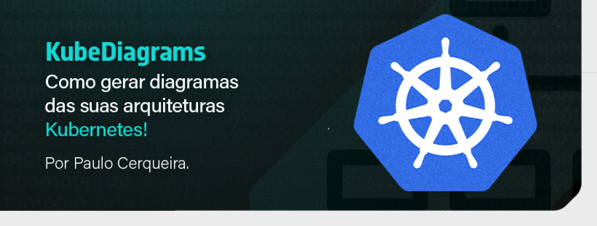 KubeDiagrams – Como gerar diagramas das suas arquiteturas Kubernetes