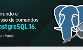 Monitorando o progresso de comandos no PostgreSQL 16