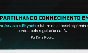 Compartilhando conhecimento em IA – Entre Jarvis e a Skynet: o futuro da superinteligência e a corrida pela regulação da IA