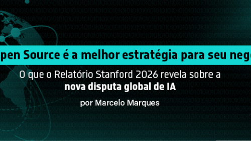 LLM Open Source é a melhor estratégia para seu negócio