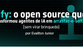 Dify: o open source que transformou agentes de IA em arrastar-e-soltar (sem virar brinquedo)
