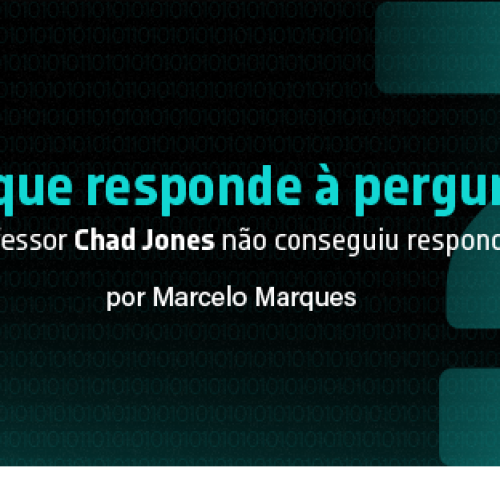 O paper que responde à pergunta que o professor Chad Jones deixou em aberto