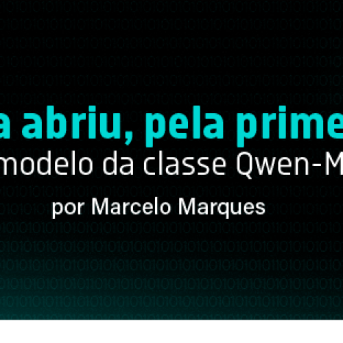 A Alibaba abriu, pela primeira vez, um modelo da classe Qwen-Max