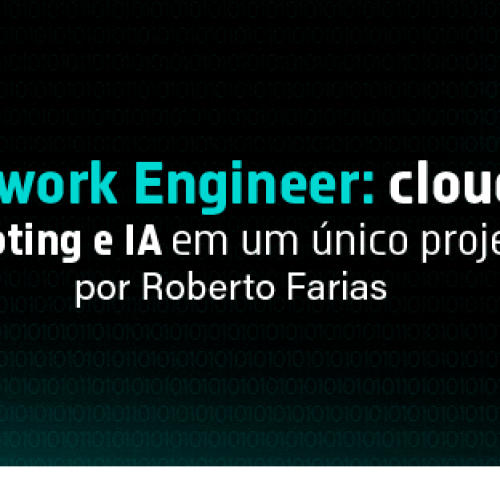 Linux Network Engineer: cloud, redes, troubleshooting e IA em um único projeto prático