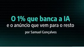 O 1% que banca a IA e o anúncio que vem para o resto